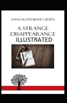 Paperback A Strange Disappearance (Illustrated edition) Book
