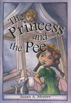 Paperback The Princess and the Pee Book