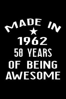 Paperback Made in 1962: 58 Year Old Birthday Gift for Men and Women Book