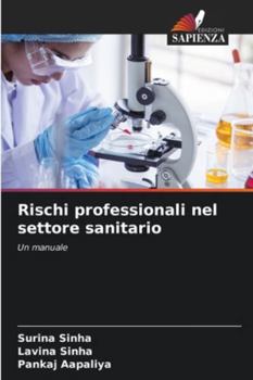 Paperback Rischi professionali nel settore sanitario [Italian] Book