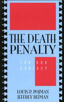 Paperback The Death Penalty: For and Against Book