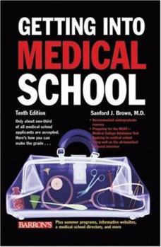 Paperback Getting Into Medical School Book