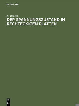 Hardcover Der Spannungszustand in Rechteckigen Platten [German] Book