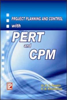 Paperback Project Planning and Control with Pert and Cpm [Dec 31, 2001] Punmia, Dr. B. C. and Khandelwal, K. Book