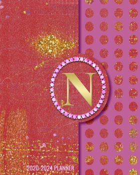 Paperback 2020-2024 5 Year Monthly Planner: Initial Monogram Letter N 60 Months Calendar, 5 Year Agenda Schedule Organizer, Logbook and Personalized Journal Book