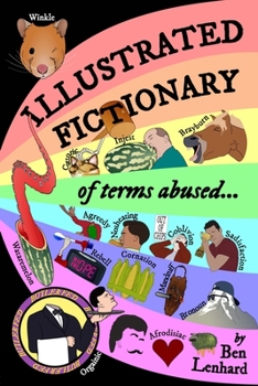 Paperback Illustrated Fictionary: of terms abused... Book