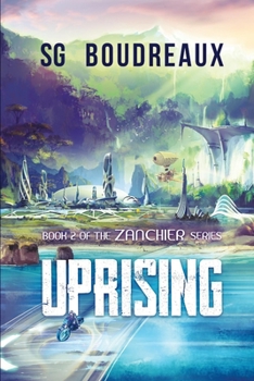 Paperback Uprising Book 2 in the Zanchier Series Book