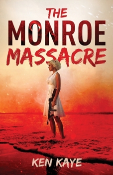 Paperback The Monroe Massacre Book