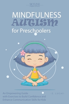 Paperback Mindfulness Autism for Preschoolers Book