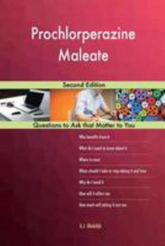 Prochlorperazine Maleate; Second Edition