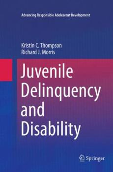 Paperback Juvenile Delinquency and Disability Book