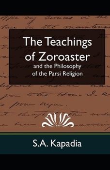 Teachings of Zoroaster illustrated