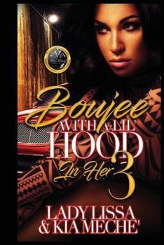 Paperback Boujee with a Lil Hood in Her 3 Book