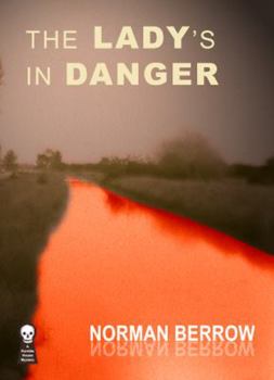 Paperback The Lady's in Danger Book