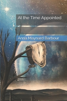 Paperback At the Time Appointed Book