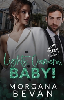 Paperback Lights, Camera, Baby!: An Accidental Pregnancy Hollywood Romance Book
