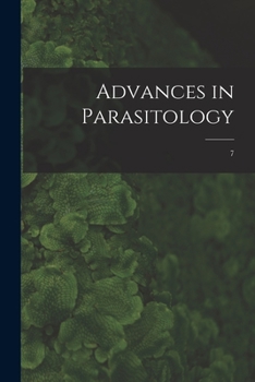 Paperback Advances in Parasitology; 7 Book