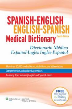 Paperback Spanish-English English-Spanish Medical Dictionary: Diccionario Medico Espanol-Ingles Ingles-Espanol [Spanish] Book