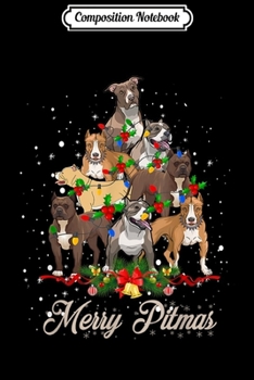 Paperback Composition Notebook: Merry Pitmas Pitbull Dog Christmas Tree Gift Decor Xmas Journal/Notebook Blank Lined Ruled 6x9 100 Pages Book