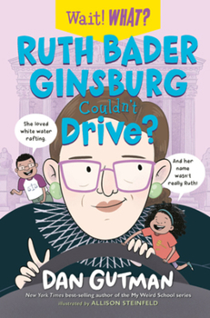 Hardcover Ruth Bader Ginsburg Couldn't Drive? Book