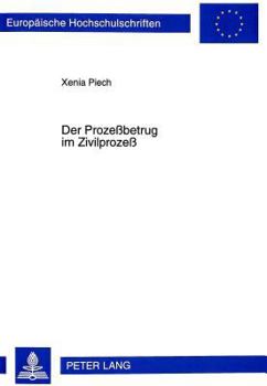 Paperback Der Prozeßbetrug im Zivilprozeß [German] Book