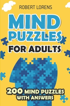 Paperback Mind Puzzles for Adults: Kropki Sudoku Puzzles - 200 Brain Puzzles with Answers Book