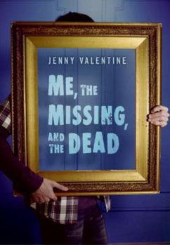 Hardcover Me, the Missing, and the Dead Book