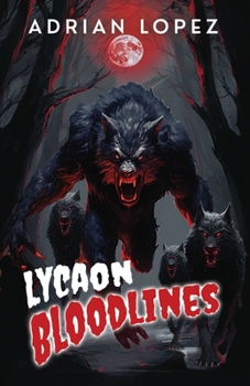 Paperback Lycaon Bloodlines Book