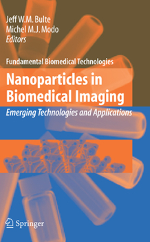 Paperback Nanoparticles in Biomedical Imaging: Emerging Technologies and Applications Book