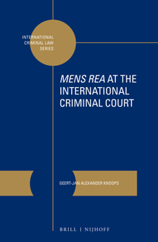 Hardcover Mens Rea at the International Criminal Court Book