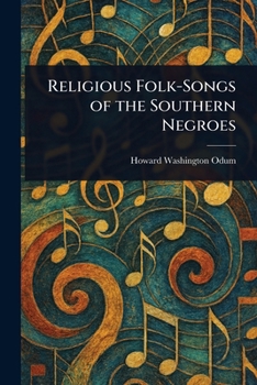 Paperback Religious Folk-Songs of the Southern Negroes Book