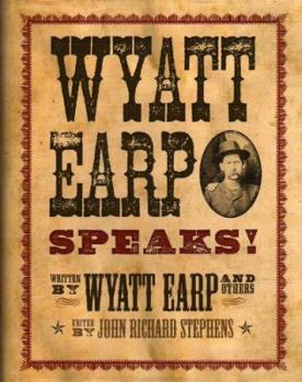 Hardcover Wyatt Earp Speaks! Book