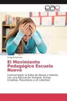 Paperback El Movimiento Pedagógico Escuela Nueva [Spanish] Book