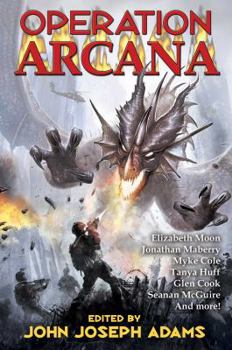 Operation Arcana - Book #2.3 of the Chronicles of the Black Company