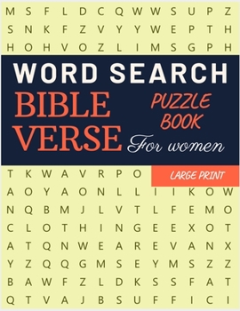 Paperback Bible Verse Word Search For Women: Large Print Word Search Book Packed With Fun and Relaxing Puzzles Book