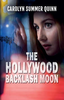 Paperback The Hollywood Backlash Moon Book