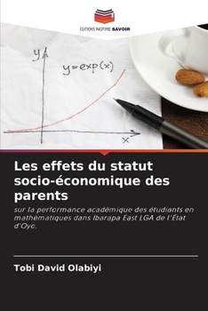 Paperback Les effets du statut socio-économique des parents [French] Book
