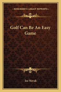 Paperback Golf Can Be an Easy Game Book