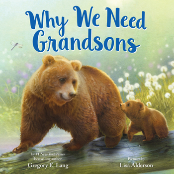 Hardcover Why We Need Grandsons Book