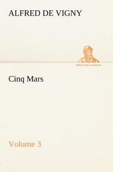 Paperback Cinq Mars - Volume 3 Book