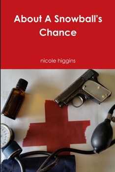 Paperback About A Snowball's Chance Book