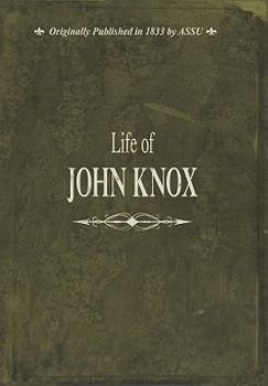 Hardcover Life of John Knox Book