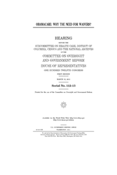 Paperback Obamacare: why the need for waivers? Book