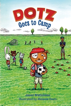 Paperback Dotz Goes to Camp Book
