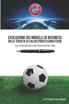 Paperback Evoluzione Dei Modelli Di Business Delle Societ [Italian] Book