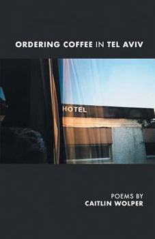 Paperback Ordering Coffee in Tel Aviv Book