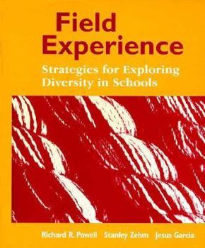 Paperback Field Experience: Strategies for Exploring Diversity in Schools Book
