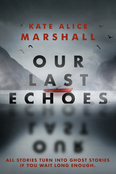 Hardcover Our Last Echoes Book