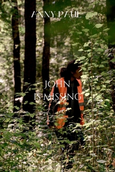 Paperback John is Missing: Trial of clues Book