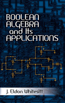 Paperback Boolean Algebra and Its Applications Book